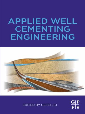 cover image of Applied Well Cementing Engineering